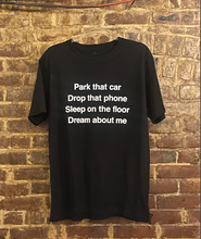 Load image into Gallery viewer, Dream about me (T-Shirt/Hoodie)
